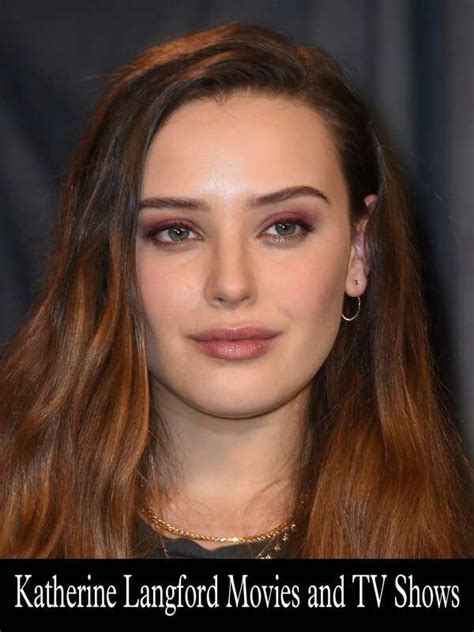 katherine langford movies list|sam langford vs mike tyson.